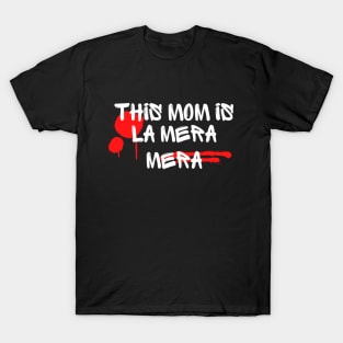 The Boss Mom T-Shirt